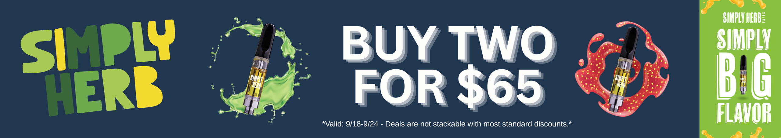 Cannabis Promo, Cannabis Sales, Cannabis Discounts, Cannabis on Sale, Simply Herb Vapes 2 for 65