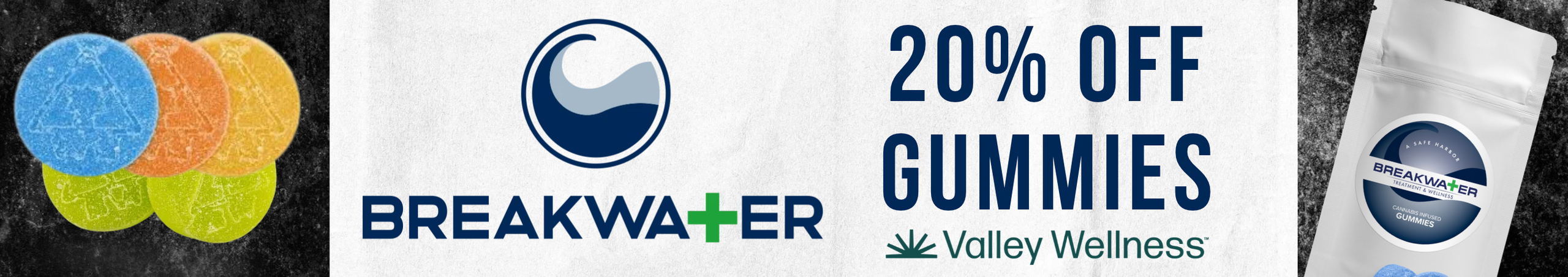Cannabis Promo, Cannabis Sales, Cannabis Discounts, Cannabis on Sale, 20% Off Breakwater Gummies!