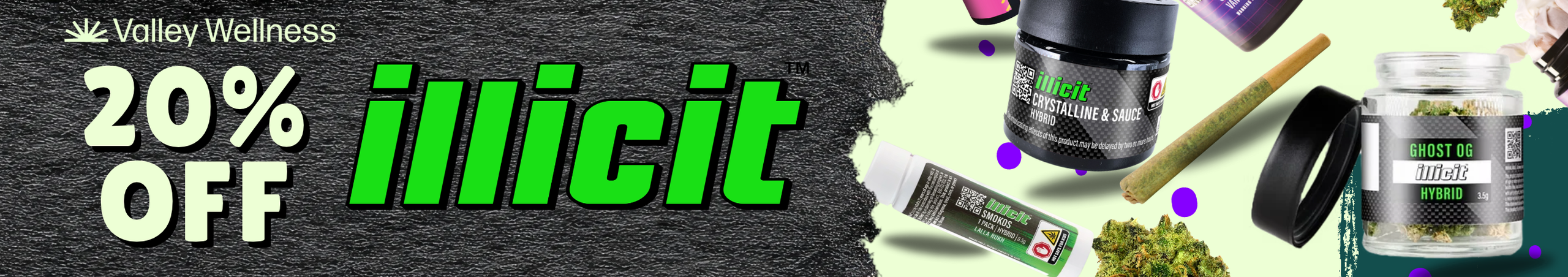 Cannabis Promo, Cannabis Sales, Cannabis Discounts, Cannabis on Sale, 20% Off Illicit!