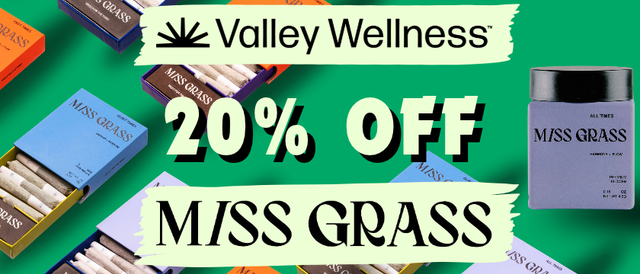 Cannabis Promo, Cannabis Sales, Cannabis Discounts, Cannabis on Sale, 20% Off Miss Grass!