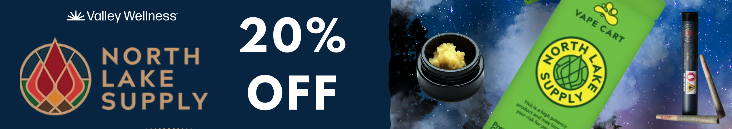 Cannabis Promo, Cannabis Sales, Cannabis Discounts, Cannabis on Sale, 20% Off North Lake Supply!