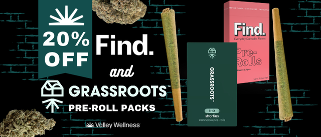 Cannabis Promo, Cannabis Sales, Cannabis Discounts, Cannabis on Sale, 20% Off Find & Grassroots Preroll Packs!