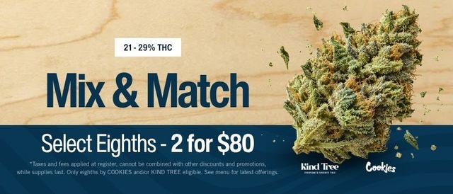 Cannabis Promo, Cannabis Sales, Cannabis Discounts, Cannabis on Sale, Select 3.5g: 2 for $80