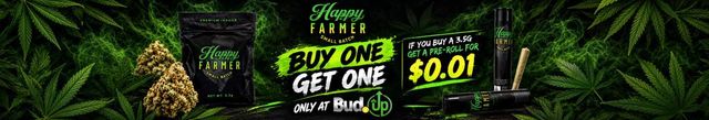 Cannabis Promo, Cannabis Sales, Cannabis Discounts, Cannabis on Sale, HAPPY FARMER BOGO!!! 🌱🌿🌳🍃
