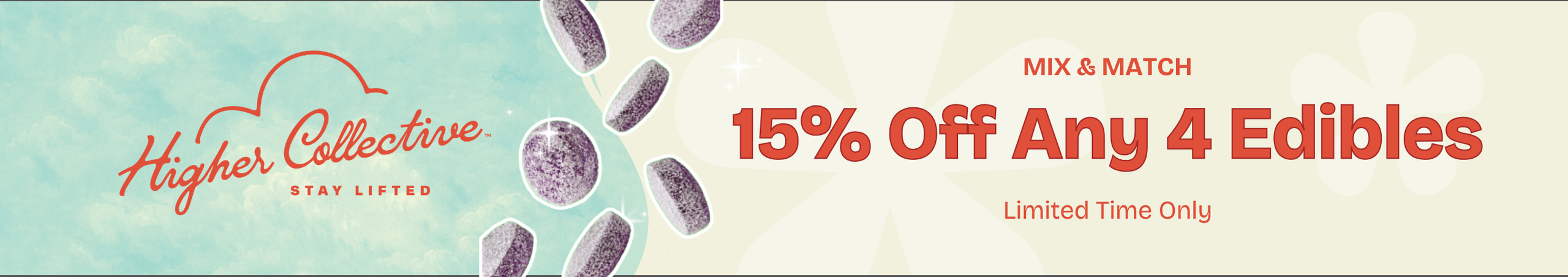 Cannabis Promo, Cannabis Sales, Cannabis Discounts, Cannabis on Sale, 15% Off any 4 Edibles