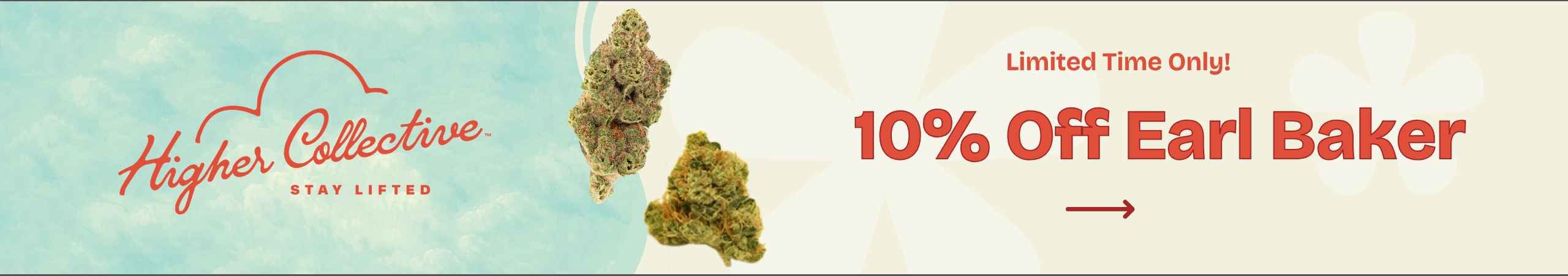 Cannabis Promo, Cannabis Sales, Cannabis Discounts, Cannabis on Sale, 10% Off Earl Baker
