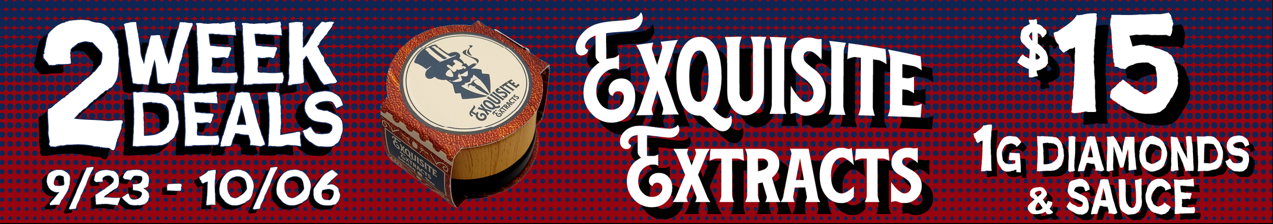 Cannabis Promo, Cannabis Sales, Cannabis Discounts, Cannabis on Sale, Exquisite Extracts Live Diamonds & Sauce 1G — $15