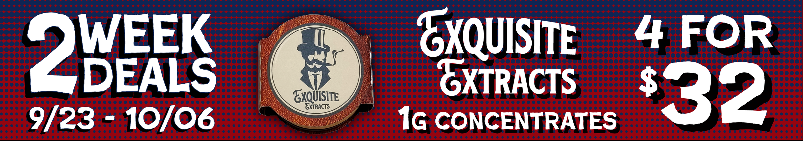 Cannabis Promo, Cannabis Sales, Cannabis Discounts, Cannabis on Sale, Exquisite Extracts 1G concentrates — 4/$32