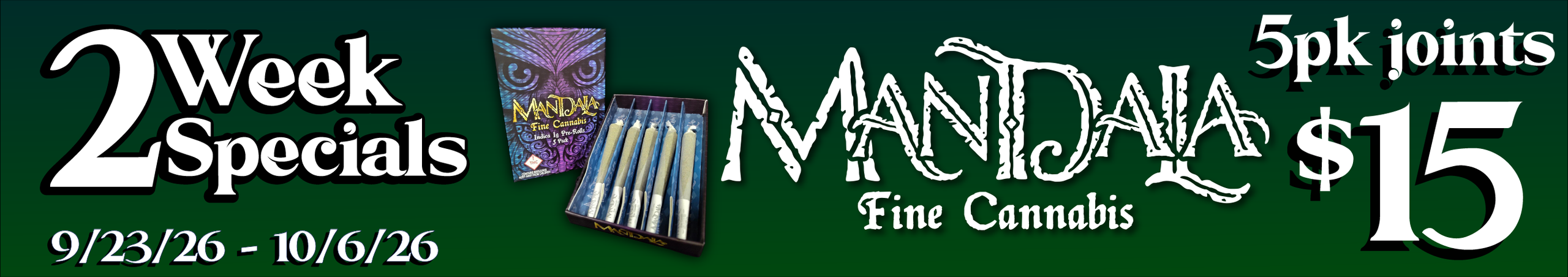 Cannabis Promo, Cannabis Sales, Cannabis Discounts, Cannabis on Sale, Mandala 5 pk Joints — $15