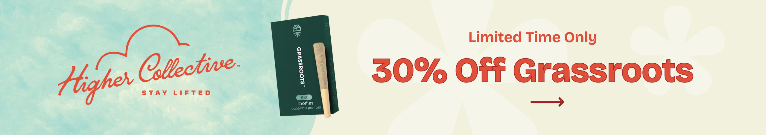 Cannabis Promo, Cannabis Sales, Cannabis Discounts, Cannabis on Sale, 30% Off Grassroots