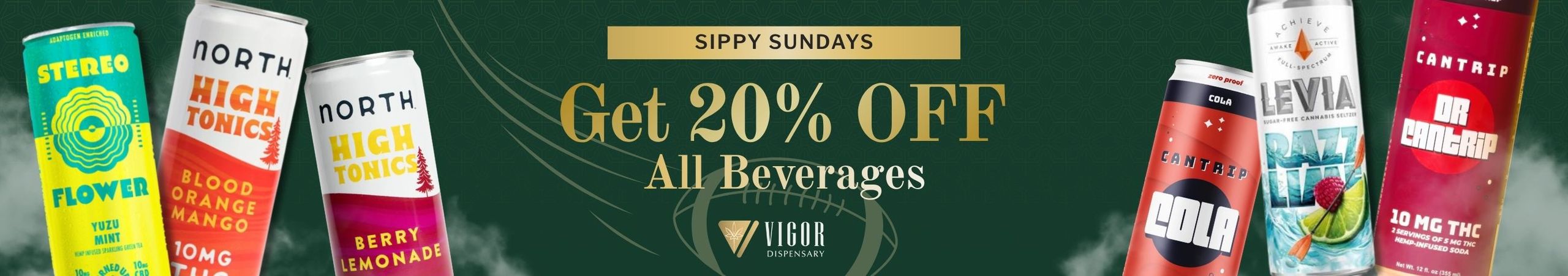 Cannabis Promo, Cannabis Sales, Cannabis Discounts, Cannabis on Sale, 20% Off Beverages