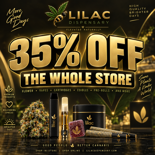 Cannabis Promo, Cannabis Sales, Cannabis Discounts, Cannabis on Sale, 35% Off Entire Store