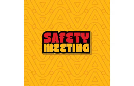 Wifi #43 Safety Meeting Wifi #43 Safety Meeting