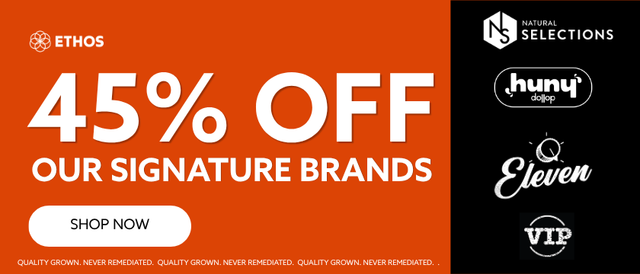 Cannabis Promo, Cannabis Sales, Cannabis Discounts, Cannabis on Sale, 45% OFF Our Signature Brands! *NOT Stackable