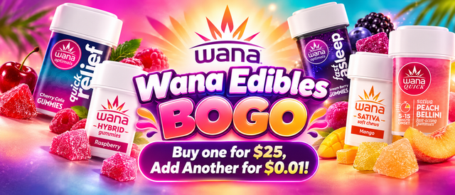 Cannabis Promo, Cannabis Sales, Cannabis Discounts, Cannabis on Sale, Wana BOGO Deals