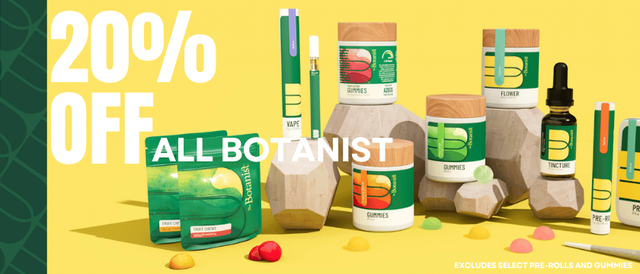 Cannabis Promo, Cannabis Sales, Cannabis Discounts, Cannabis on Sale, Ingrown Farms 20% off Botanist (+$20 items)