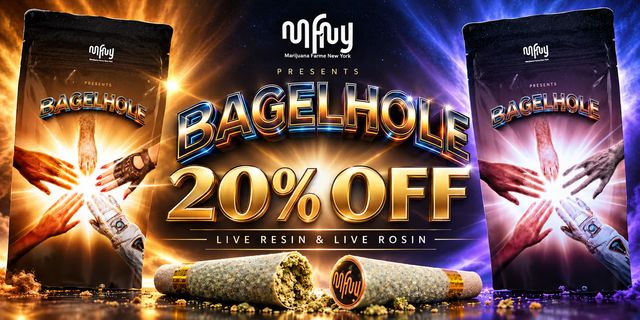 Cannabis Promo, Cannabis Sales, Cannabis Discounts, Cannabis on Sale, MFNY Bagel Hole's 20% off!