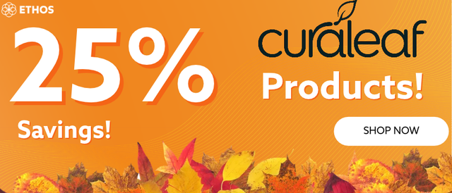 Cannabis Promo, Cannabis Sales, Cannabis Discounts, Cannabis on Sale, 25% OFF Curaleaf Brands! *NOT Stackable