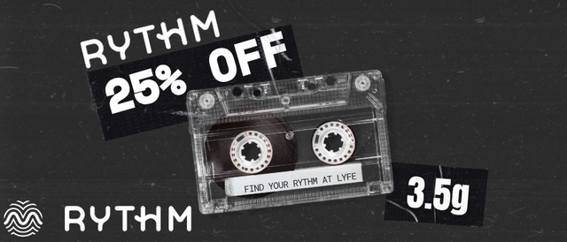 Cannabis Promo, Cannabis Sales, Cannabis Discounts, Cannabis on Sale, Rythm 3.5g 25% Off Thrs thru Sun