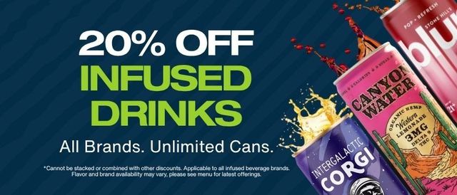 Cannabis Promo, Cannabis Sales, Cannabis Discounts, Cannabis on Sale, 20% Off All Beverages