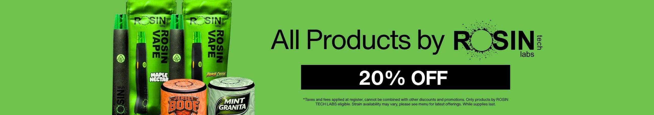 Cannabis Promo, Cannabis Sales, Cannabis Discounts, Cannabis on Sale, 20% Off Rosin Tech Labs