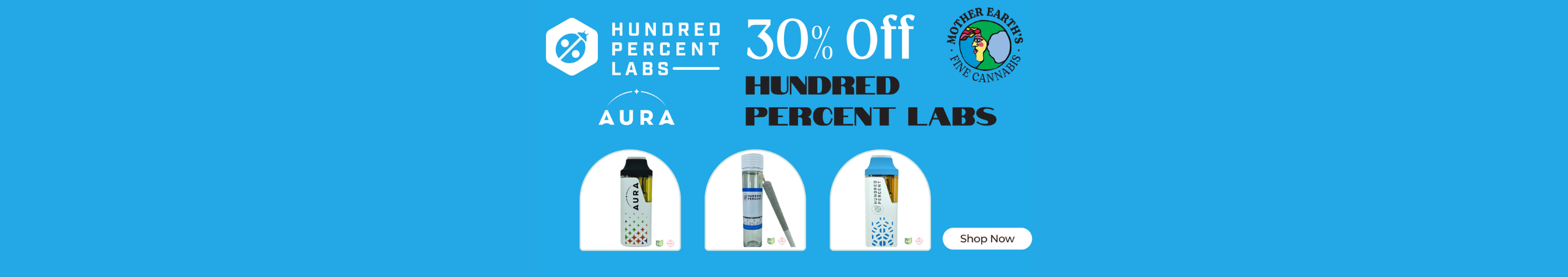 Cannabis Promo, Cannabis Sales, Cannabis Discounts, Cannabis on Sale, 30% off Hundred Percent Labs