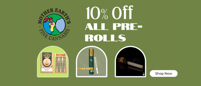 Cannabis Promo, Cannabis Sales, Cannabis Discounts, Cannabis on Sale, 10% Off Pre-Rolls