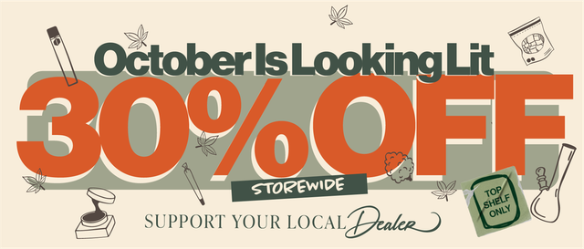 Cannabis Promo, Cannabis Sales, Cannabis Discounts, Cannabis on Sale, October Is Looking Lit 30% Off