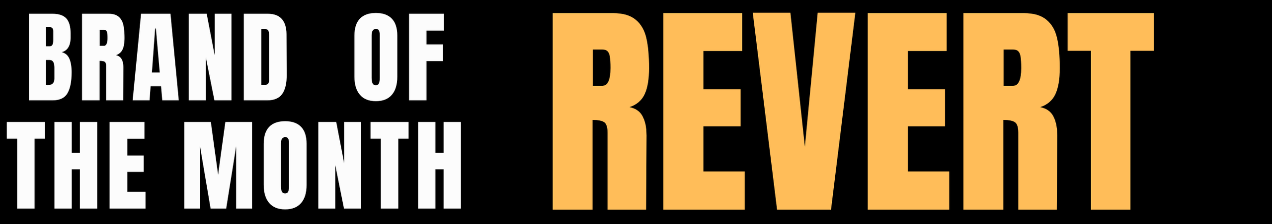 Cannabis Promo, Cannabis Sales, Cannabis Discounts, Cannabis on Sale, Revert Brand Of The Month