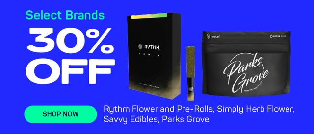 Cannabis Promo, Cannabis Sales, Cannabis Discounts, Cannabis on Sale, 30% OFF ALL Parks Grove Products
