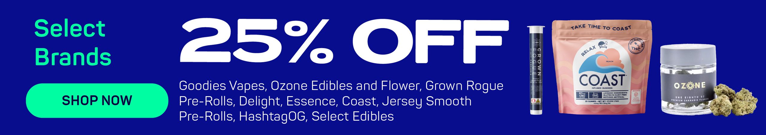 Cannabis Promo, Cannabis Sales, Cannabis Discounts, Cannabis on Sale, 25% OFF ALL Goodies Vapes