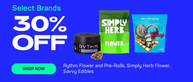 Cannabis Promo, Cannabis Sales, Cannabis Discounts, Cannabis on Sale, 30% OFF ALL Rythm Flowers And Prerolls