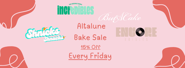 Cannabis Promo, Cannabis Sales, Cannabis Discounts, Cannabis on Sale, Altalune's 15% Off Bake Sale