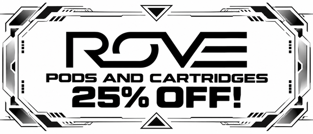 Cannabis Promo, Cannabis Sales, Cannabis Discounts, Cannabis on Sale, Rove Pods 25% OFF