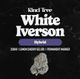 Reserve Buds | White Iverson Kind Tree Reserve Buds | White Iverson Kind Tree