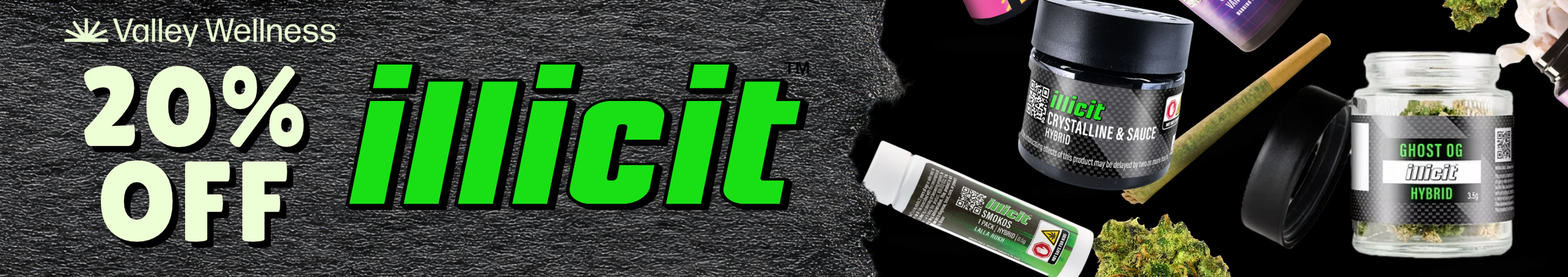 Cannabis Promo, Cannabis Sales, Cannabis Discounts, Cannabis on Sale, 20% Off Illicit!