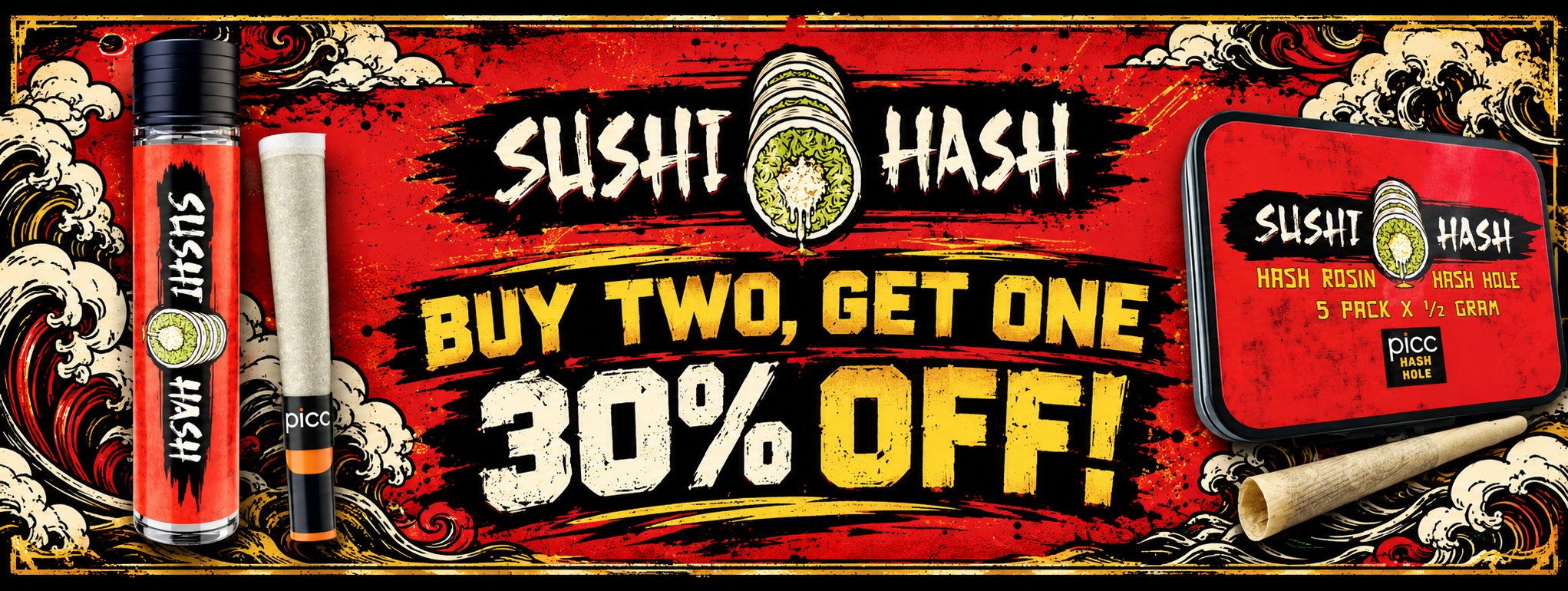 Cannabis Promo, Cannabis Sales, Cannabis Discounts, Cannabis on Sale, Sushi Hash Buy 2 Get 1 30% OFF