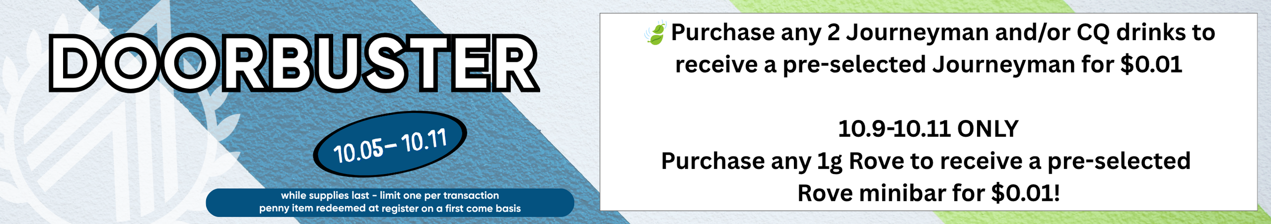 Cannabis Promo, Cannabis Sales, Cannabis Discounts, Cannabis on Sale, DD CS 
