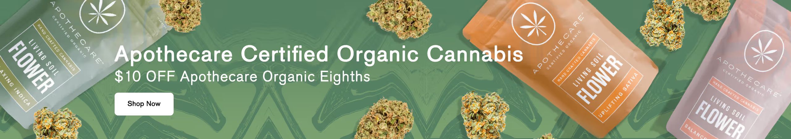 Cannabis Promo, Cannabis Sales, Cannabis Discounts, Cannabis on Sale, $10 OFF Apothecare Eighths