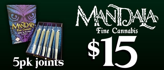 Cannabis Promo, Cannabis Sales, Cannabis Discounts, Cannabis on Sale, Mandala 5 pk Joints — $15