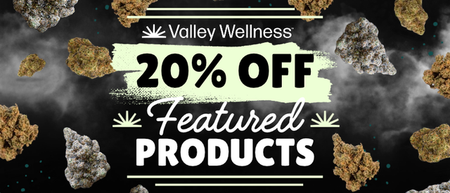Cannabis Promo, Cannabis Sales, Cannabis Discounts, Cannabis on Sale, 20% off Featured Products