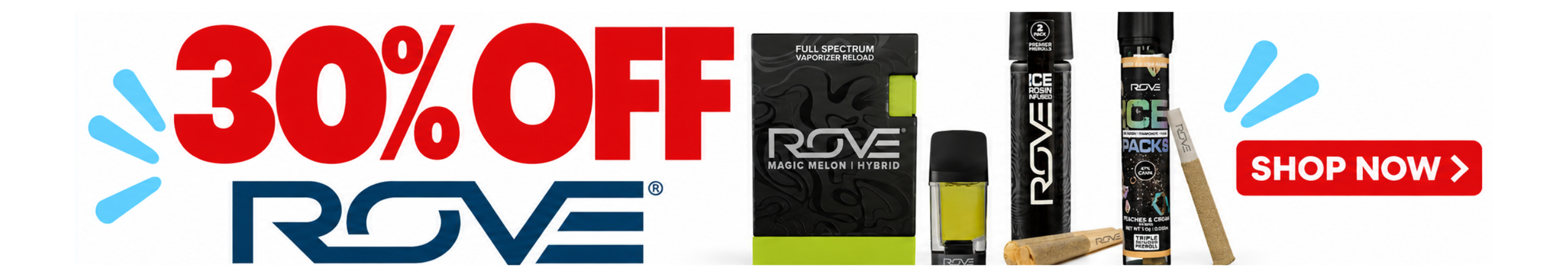 Cannabis Promo, Cannabis Sales, Cannabis Discounts, Cannabis on Sale, 30% off Rove