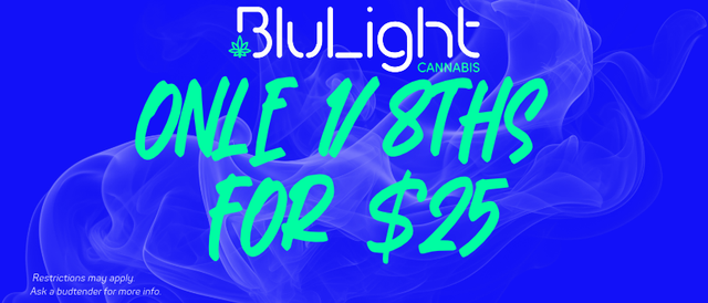 Cannabis Promo, Cannabis Sales, Cannabis Discounts, Cannabis on Sale, Onle 1/8ths Products For $25