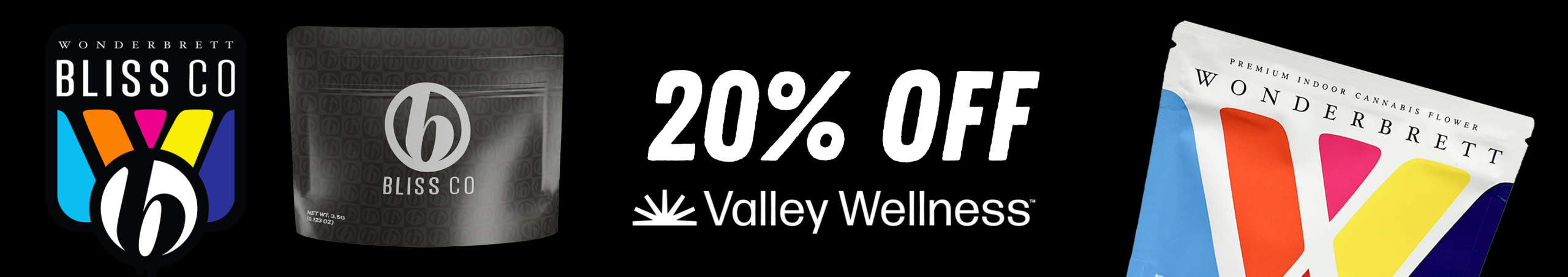 Cannabis Promo, Cannabis Sales, Cannabis Discounts, Cannabis on Sale, 20% Off Bliss Co & Wonderbrett Flower & Prerolls!