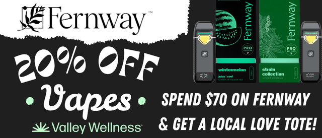 Cannabis Promo, Cannabis Sales, Cannabis Discounts, Cannabis on Sale, 20% Off Fernway!
