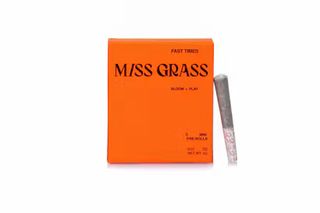 (Fast Times) Miss Grass