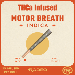Motor Breath THCa Rodeo Cannabis Motor Breath THCa Rodeo Cannabis