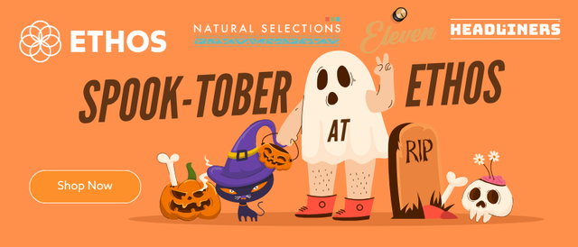 Cannabis Promo, Cannabis Sales, Cannabis Offers, Cannabis on Sale, Spook-Tober At Ethos