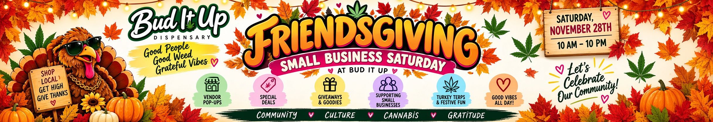 Cannabis Promo, Cannabis Sales, Cannabis Discounts, Cannabis on Sale, FREINDSGIVING