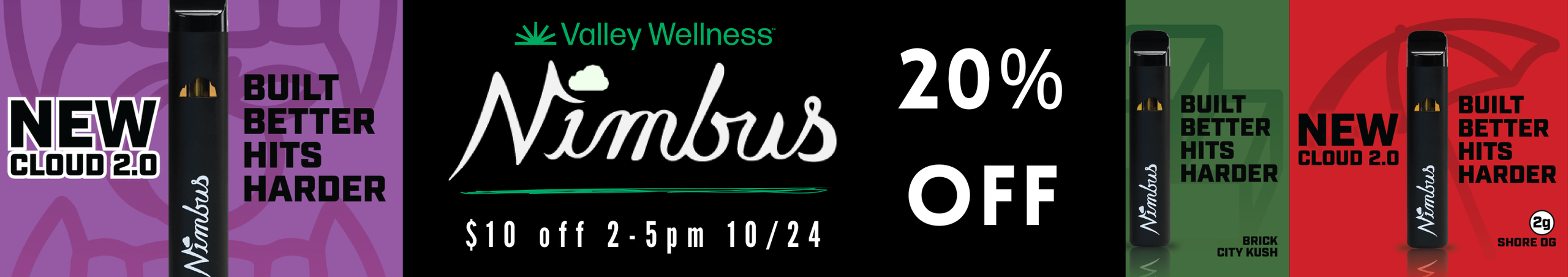Cannabis Promo, Cannabis Sales, Cannabis Discounts, Cannabis on Sale, 20% Off Nimbus!